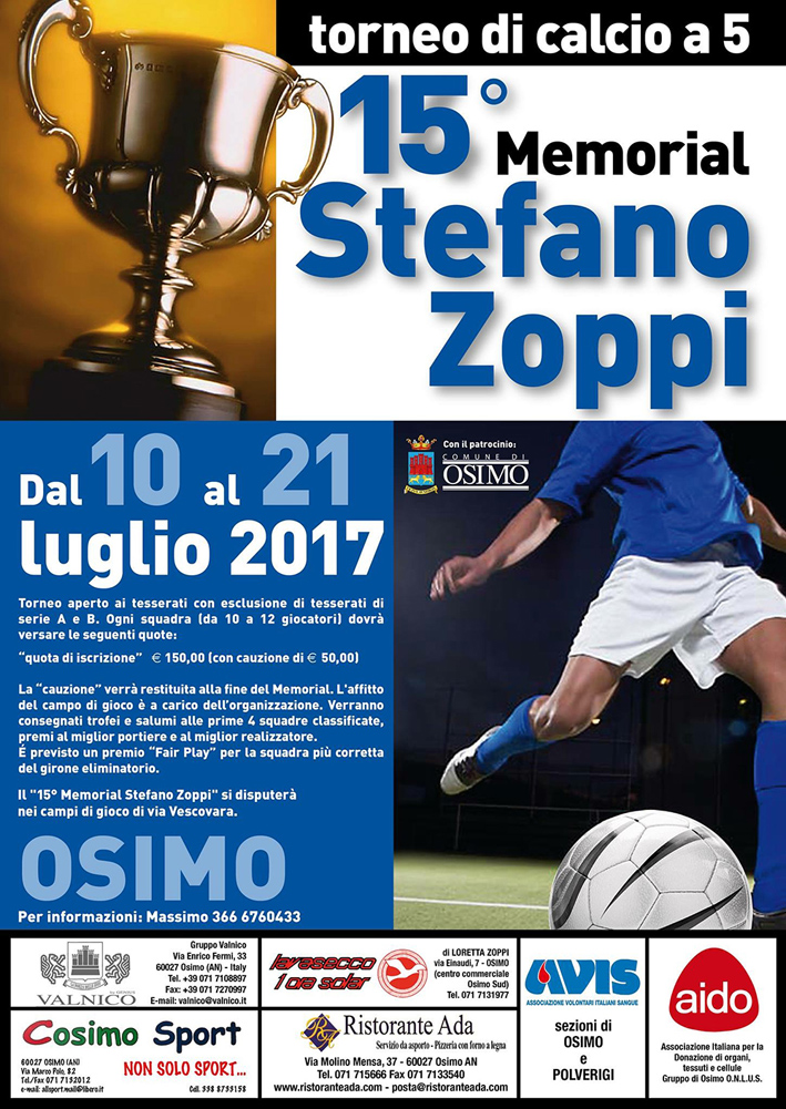 Dal 10 al 21 LUGLIO – 15° Memorial STEFANO ZOPPI