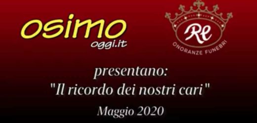 Il ricordo dei nostri cari. Maggio 2020