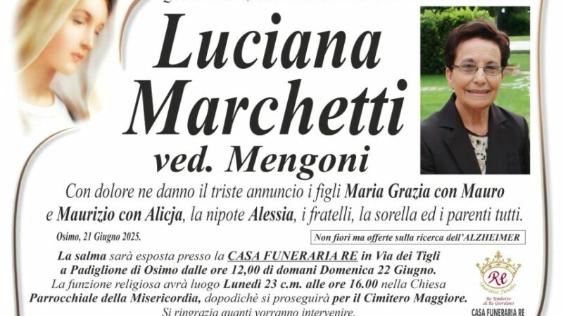 Luciana MARCHETTI, vedova MENGONI