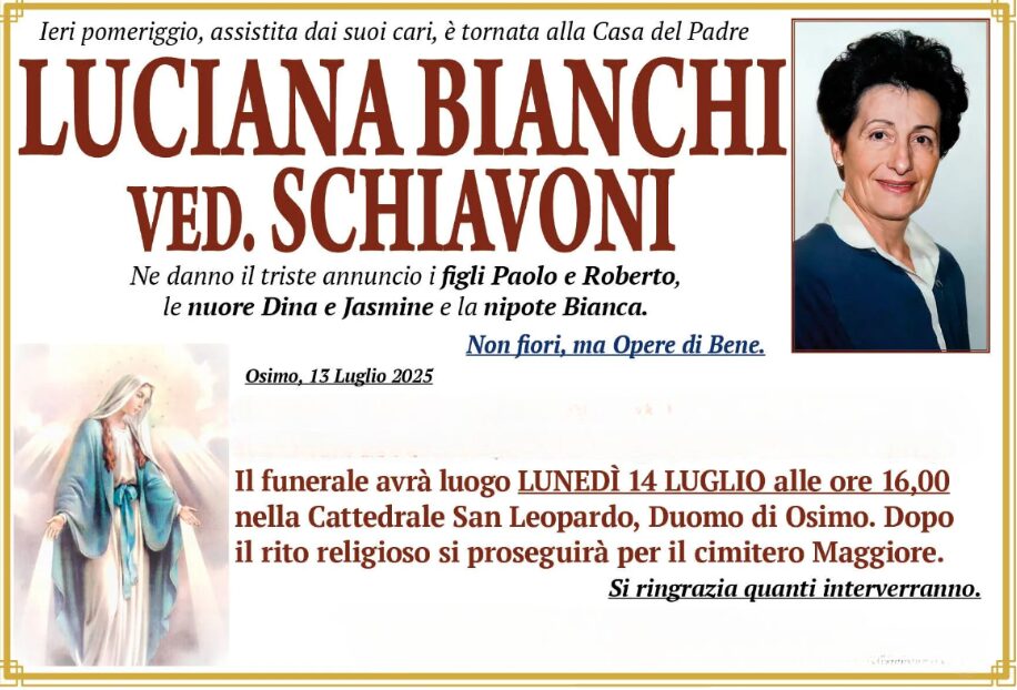 Luciana BIANCHI, vedova SCHIAVONI