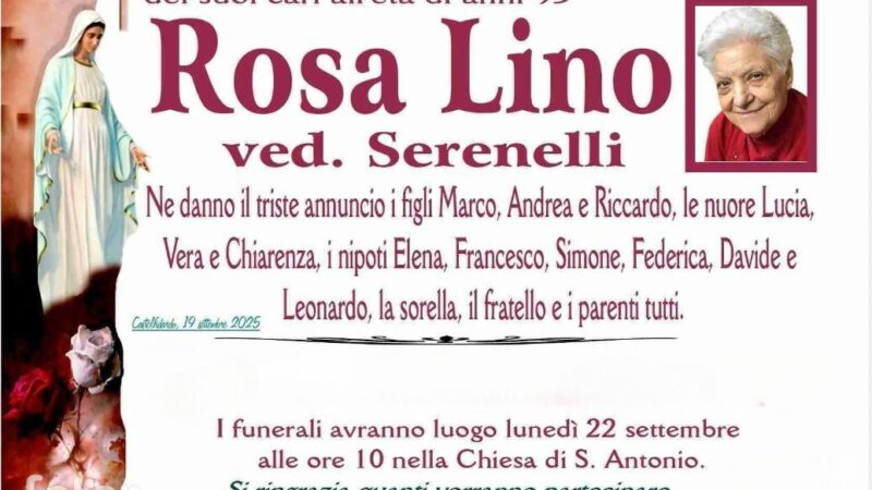Rosa LINO, vedova SERENELLI