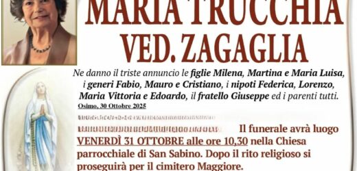 Maria TRUCCHIA, vedova ZAGAGLIA
