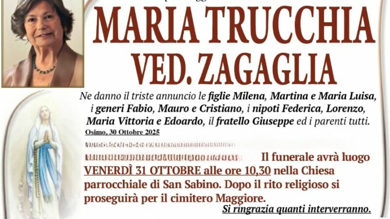 Maria TRUCCHIA, vedova ZAGAGLIA